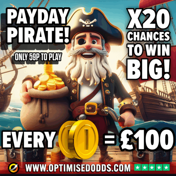 PAYDAY PIRATE - 59p To Play! - (20 chances to win £100)